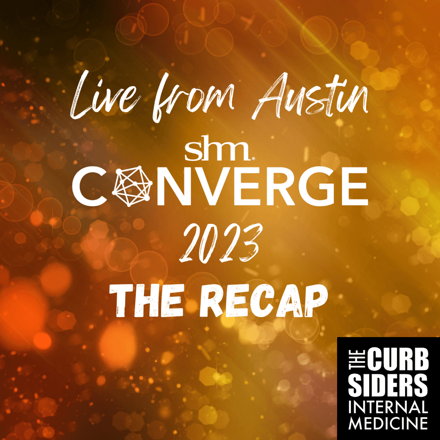 #389 Recap: SHM 2023 #Converge