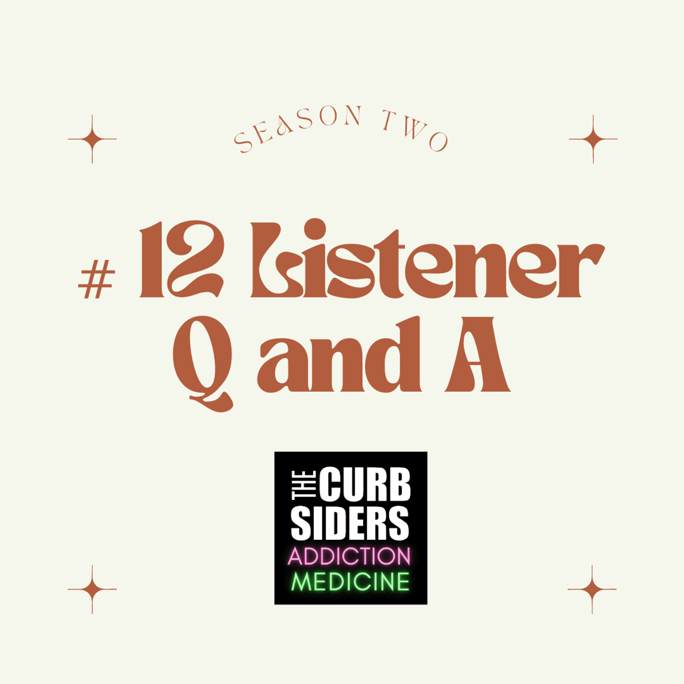 Addiction Medicine #12 - Listener Q & A on Substance Use Disorders