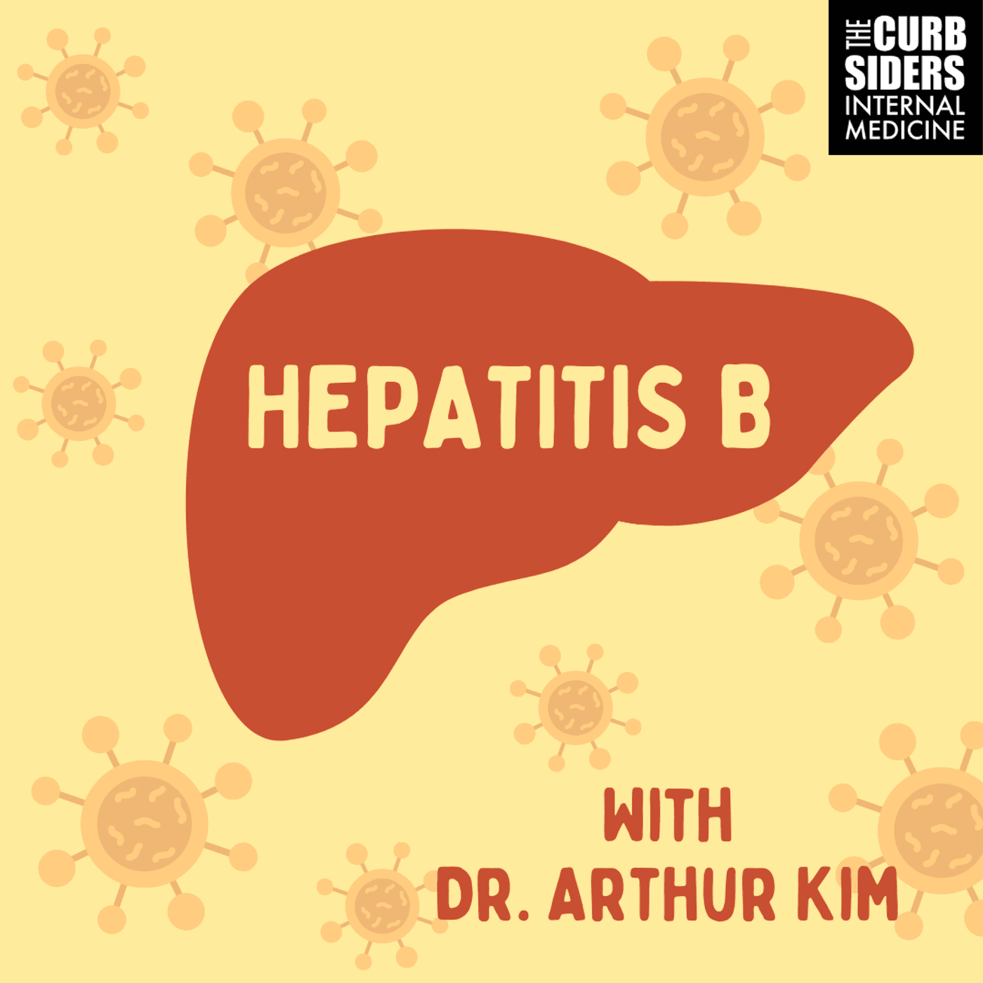 #440 Hepatitis B with Dr. Arthur Kim
