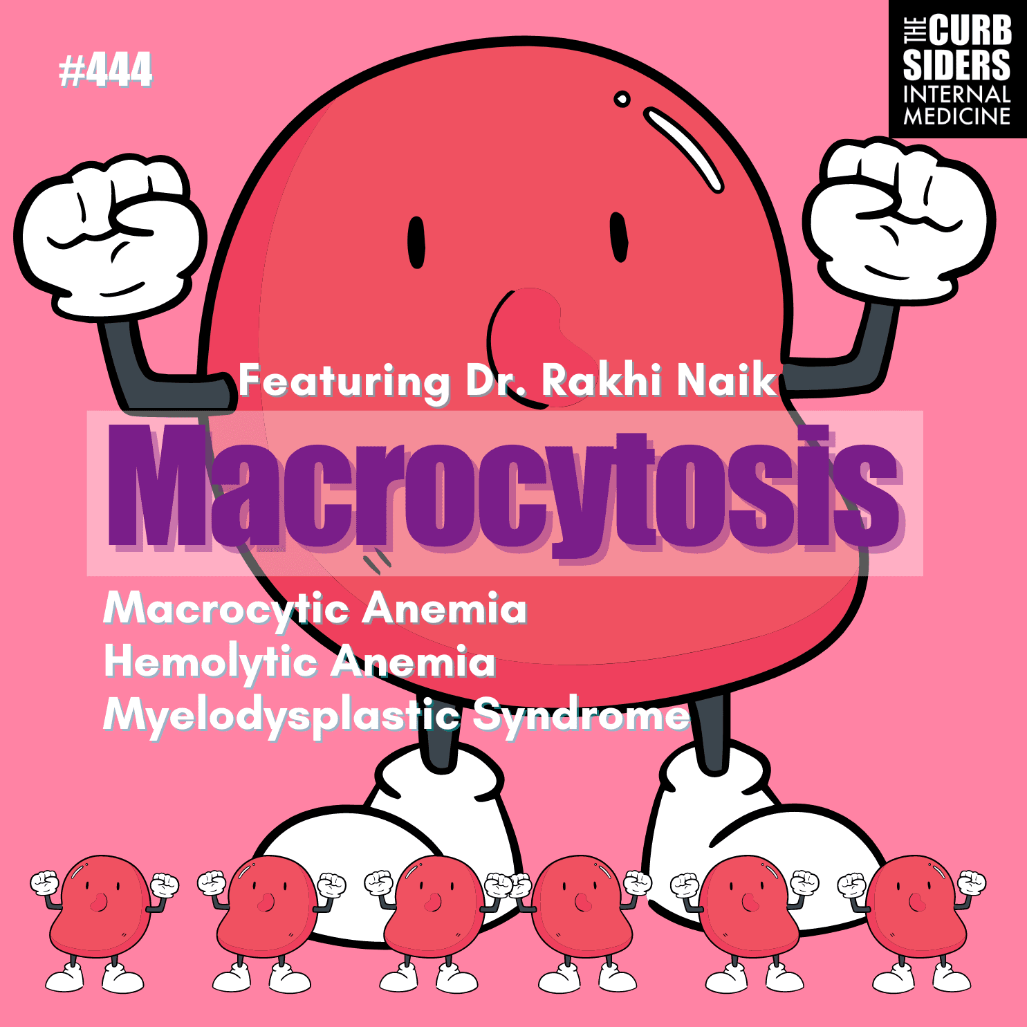 #444 Macrocytosis, Hemolytic Anemia, Myelodysplastic Syndrome 