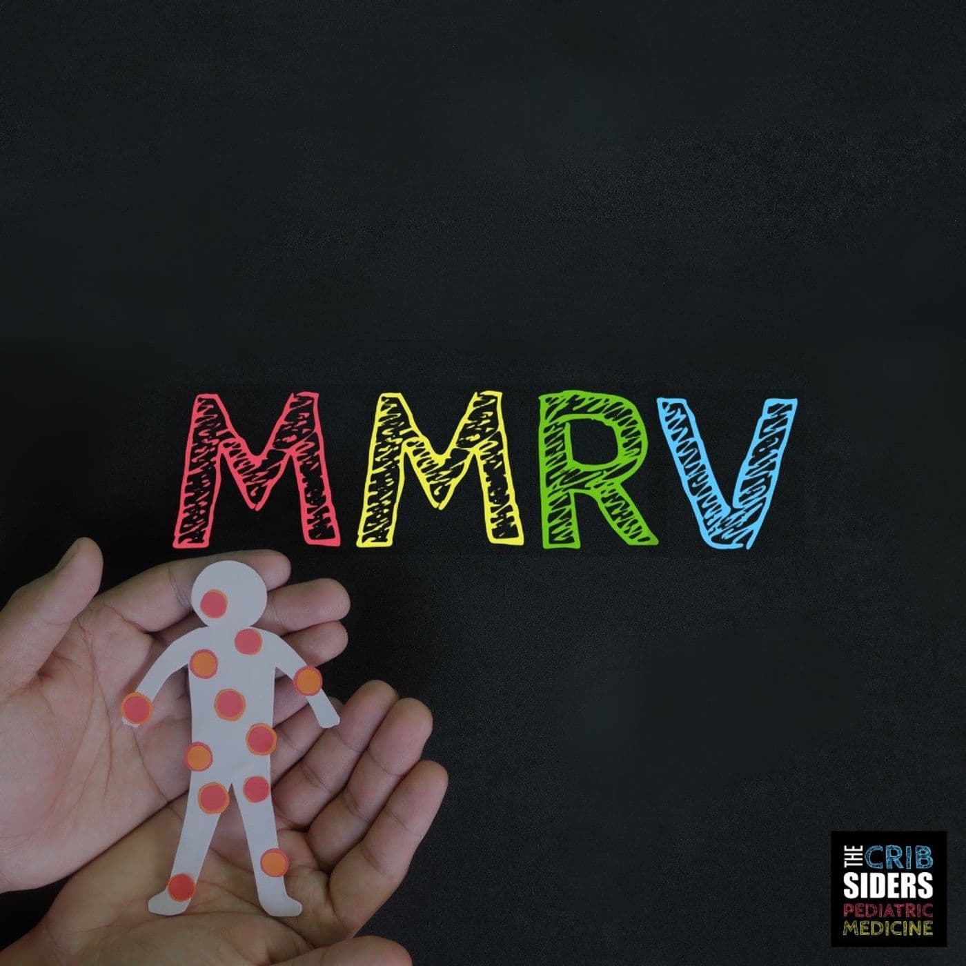 S6 Ep136: Vaccine-Preventable Illnesses - Measles, Mumps, Rubella, and Varicella: The Throwback Party Nobody Wanted