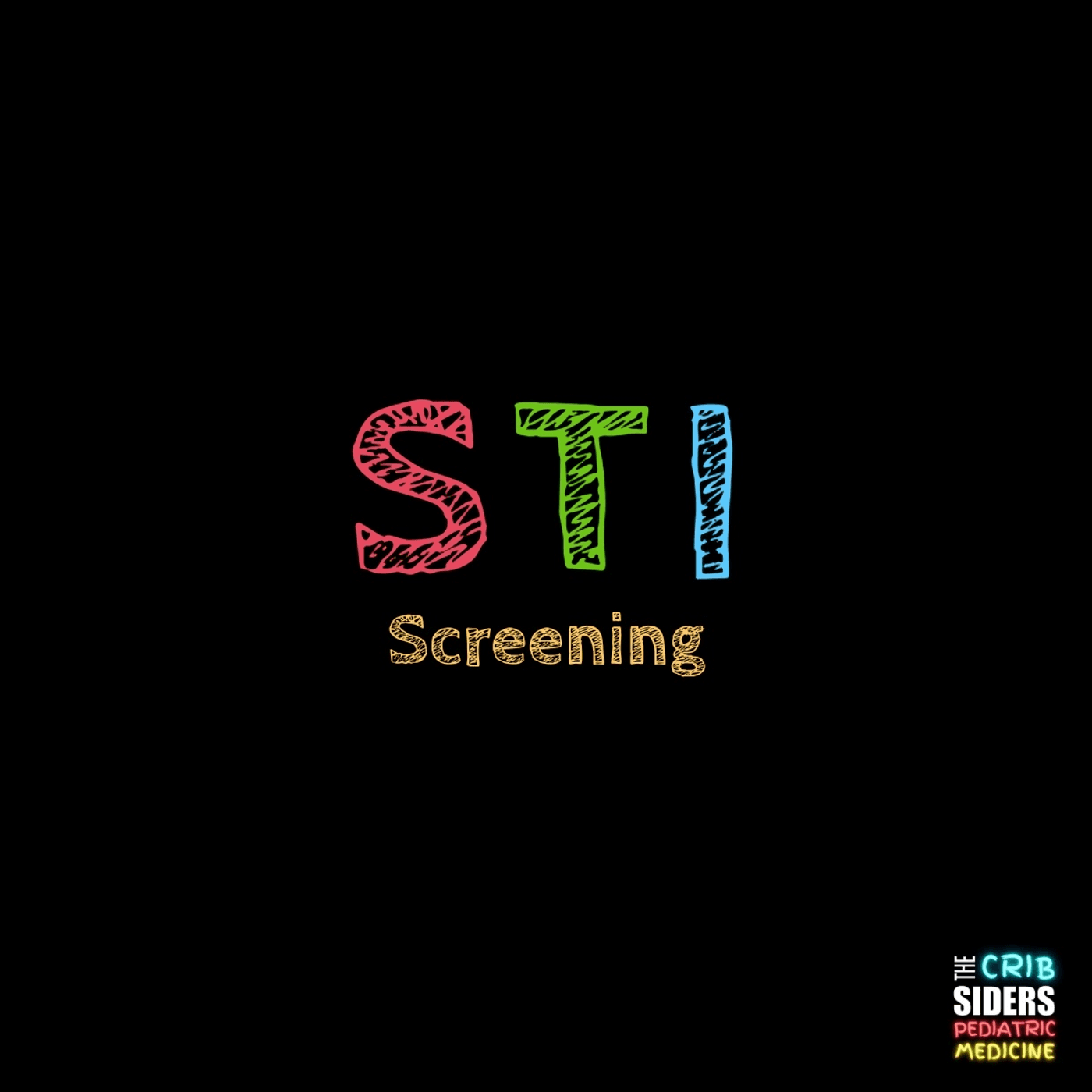 S7 Ep161: Swab Goals: STI Screening and Management in Adolescents