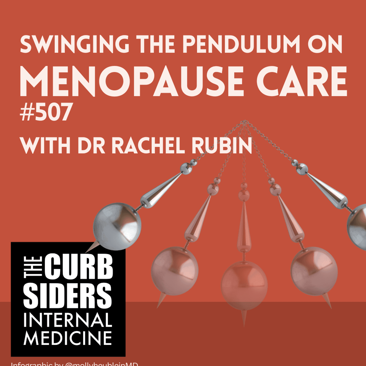 #507 Swinging the Pendulum on Menopause Care With Dr Rachel Rubin