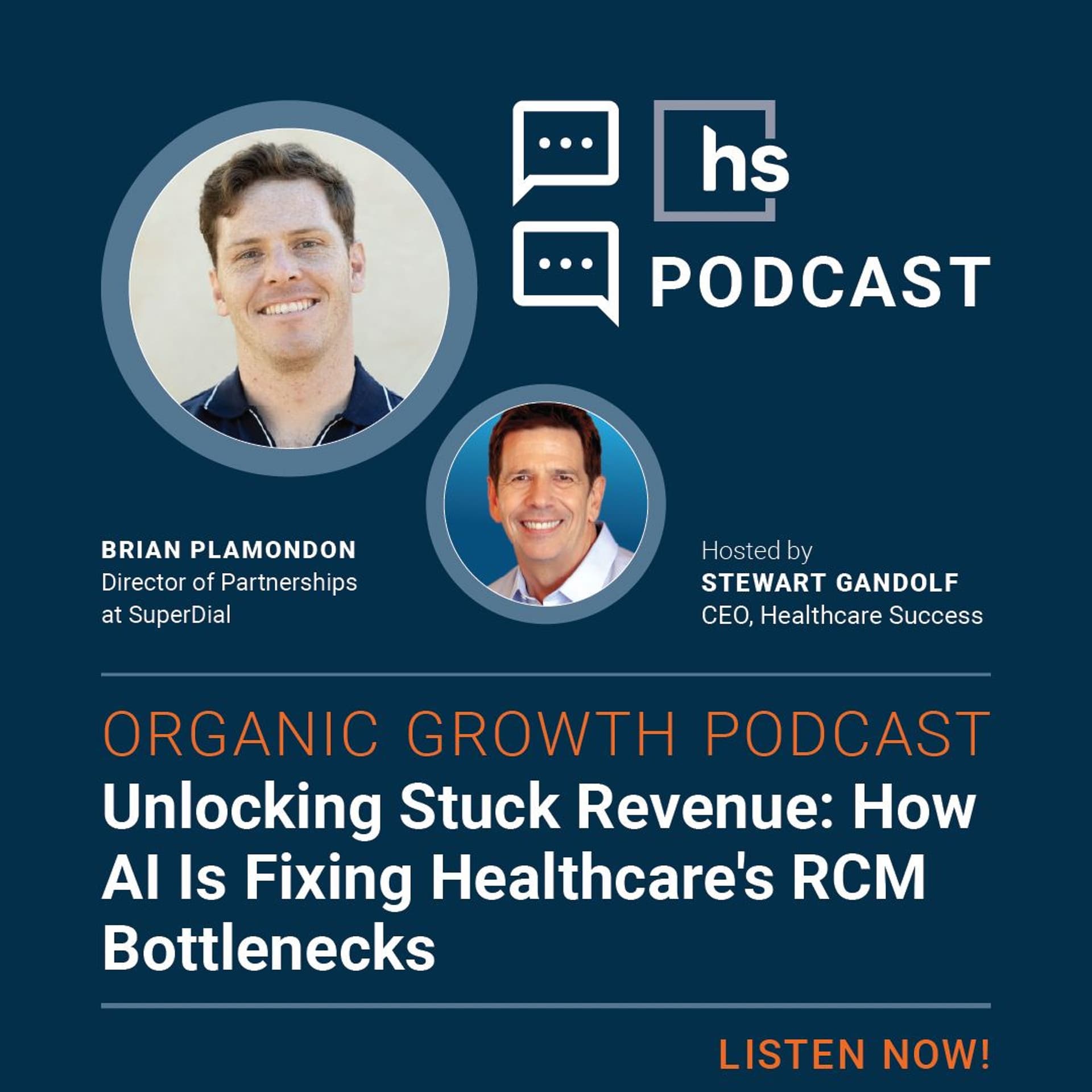 Organic Growth Podcast: Unlocking Stuck Revenue: How AI Is Fixing Healthcare's RCM Bottlenecks