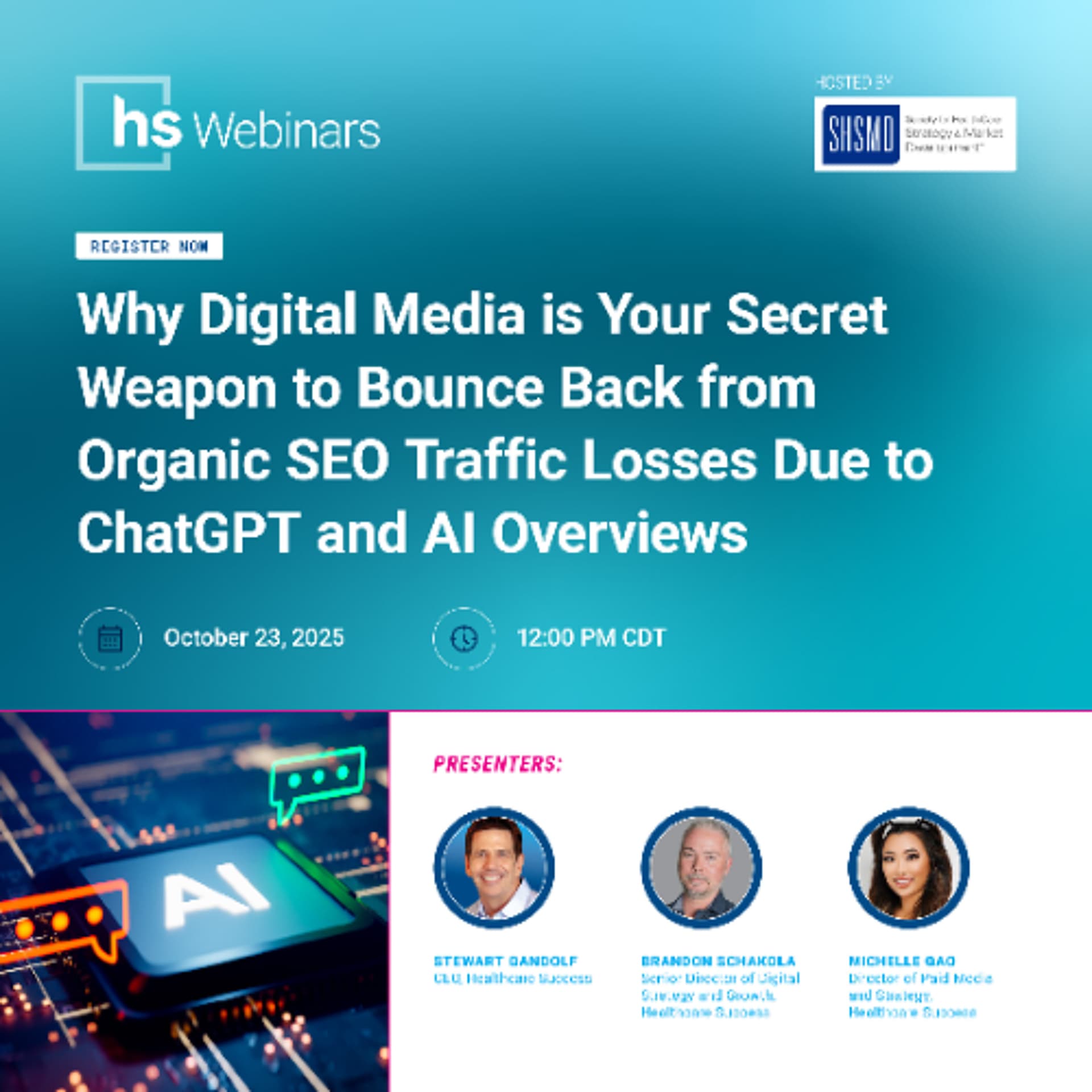 SHSMD Webinar - Why Digital Media is Your Secret Weapon to Bounce Back from Organic Losses