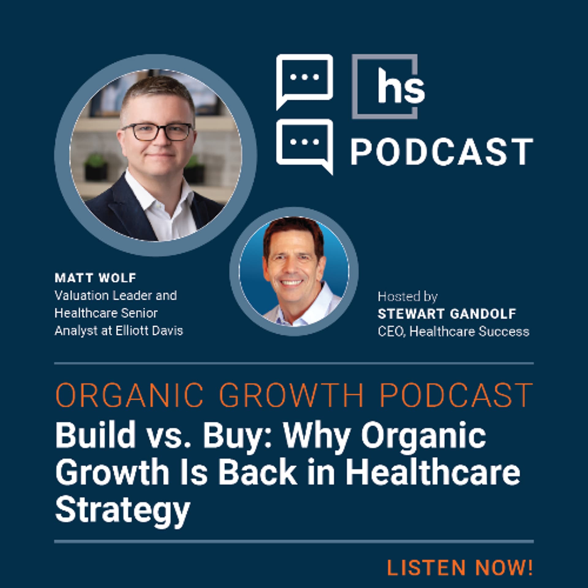 Organic Growth Podcast: Build vs. Buy: Why Organic Growth Is Back in Healthcare Strategy