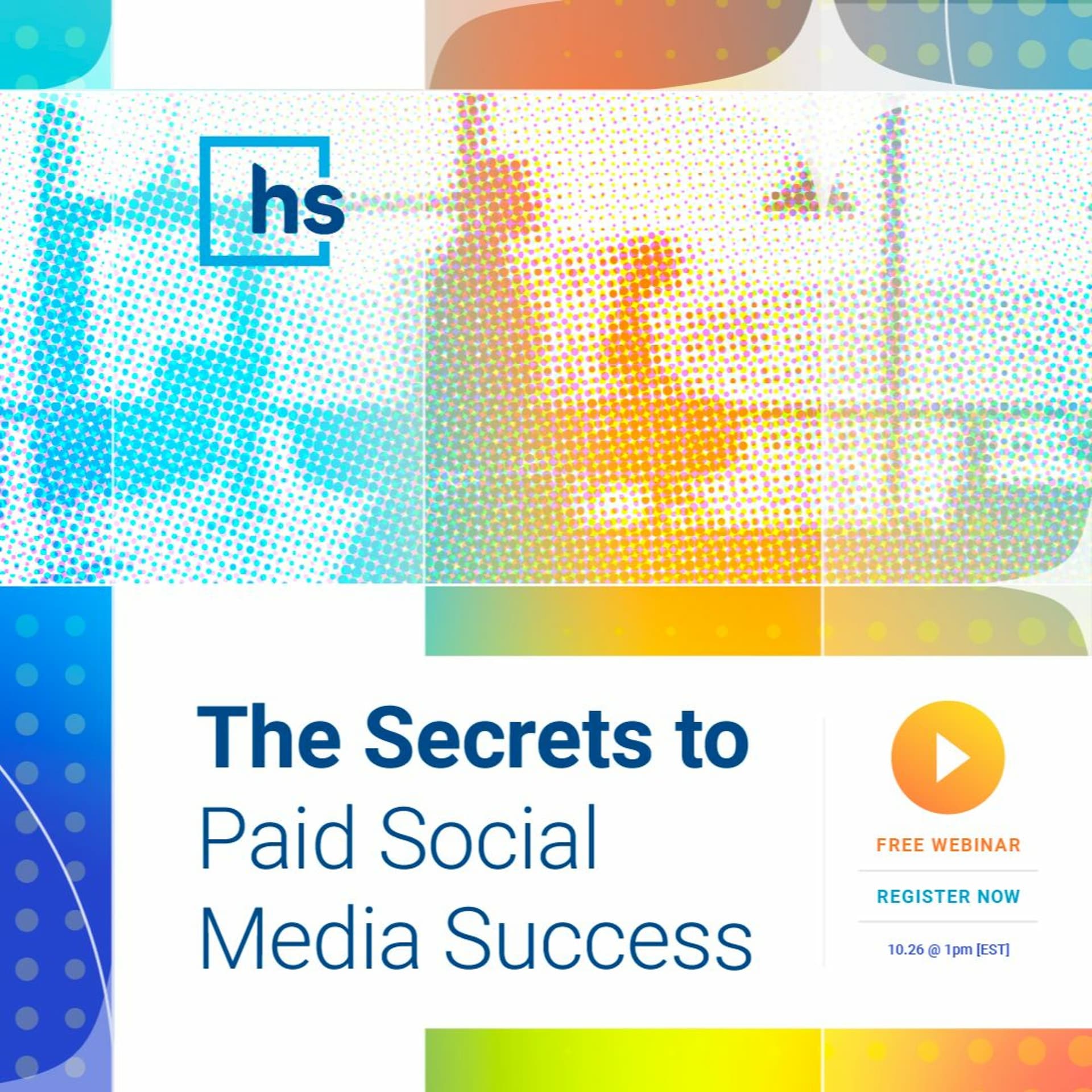 The Secrets to Paid Social Media Success