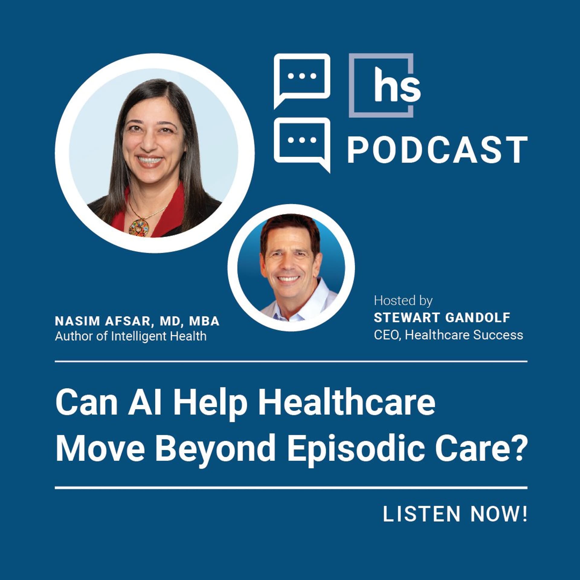 Can AI Help Healthcare Move Beyond Episodic Care?