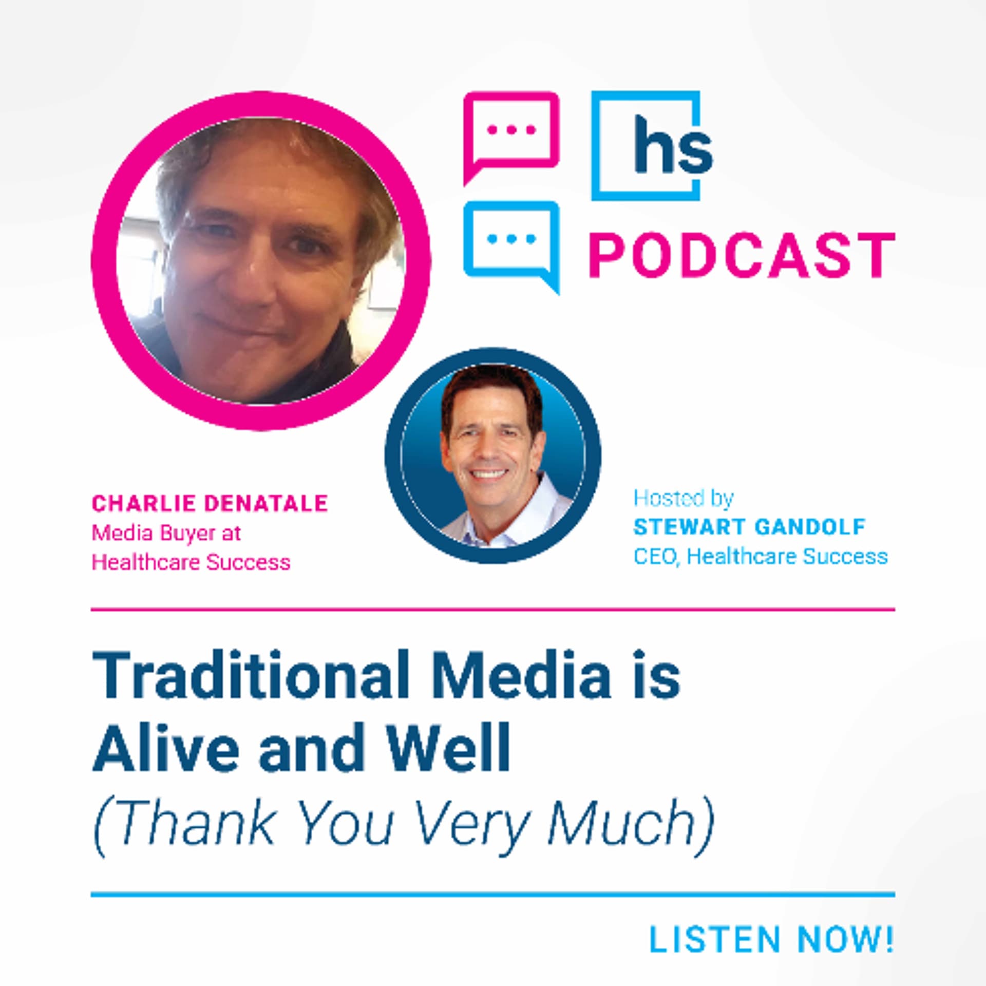 Traditional Media is Alive and Well (Thank You Very Much)
