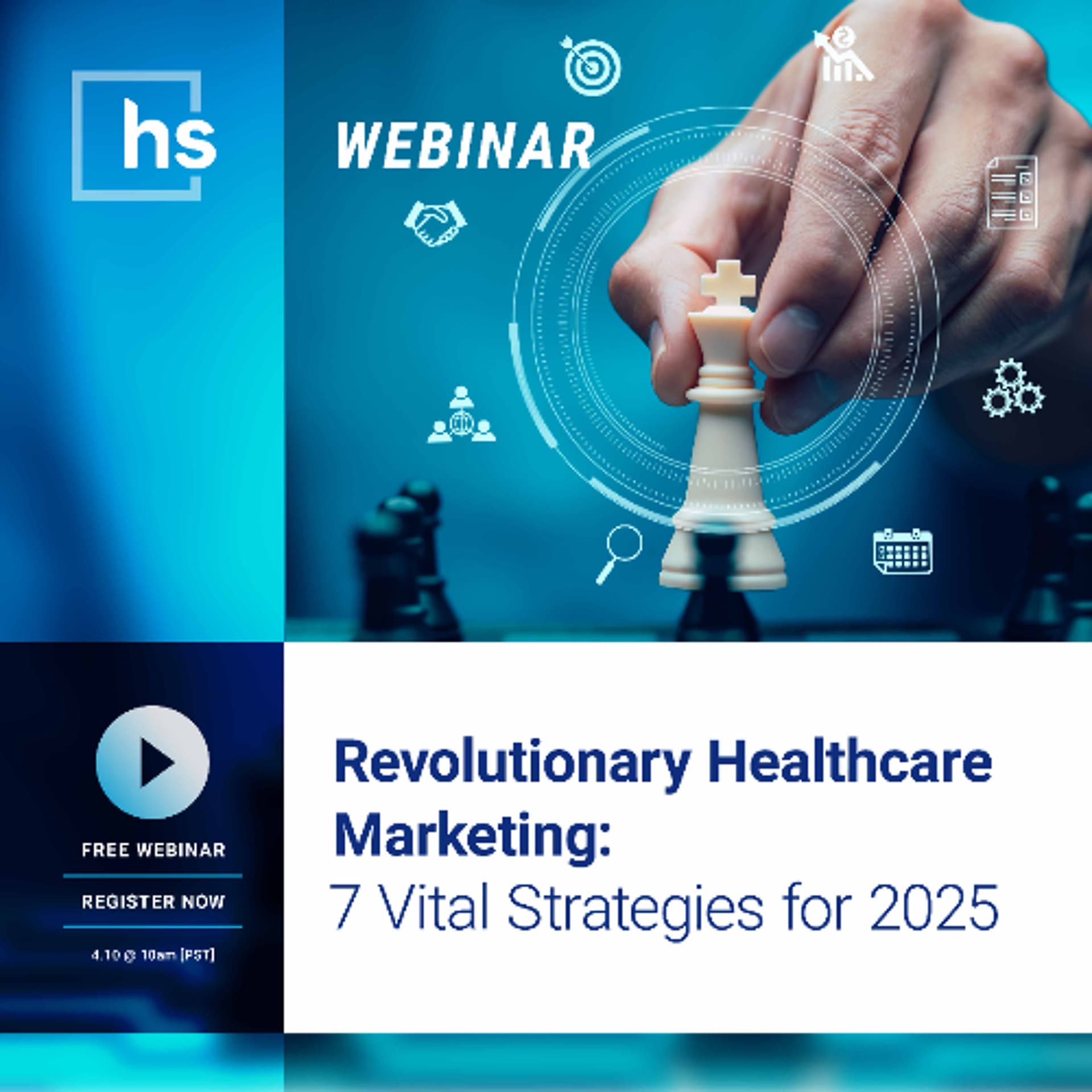 Webinar: Revolutionary Healthcare Marketing: 7 Vital Strategies for 2025