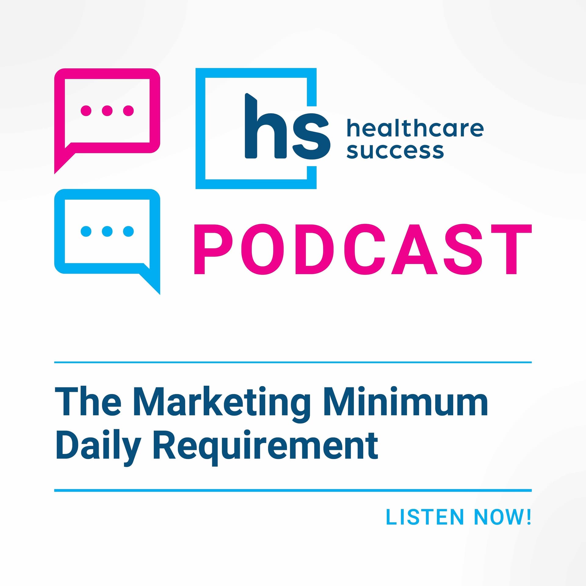 The Marketing Minimum Daily Requirement