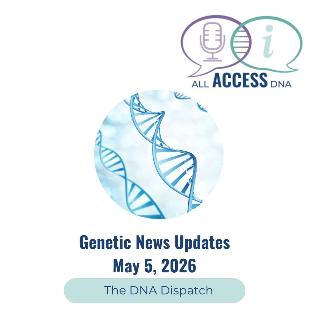 #54-Genetic News Updates with DNA Dispatch