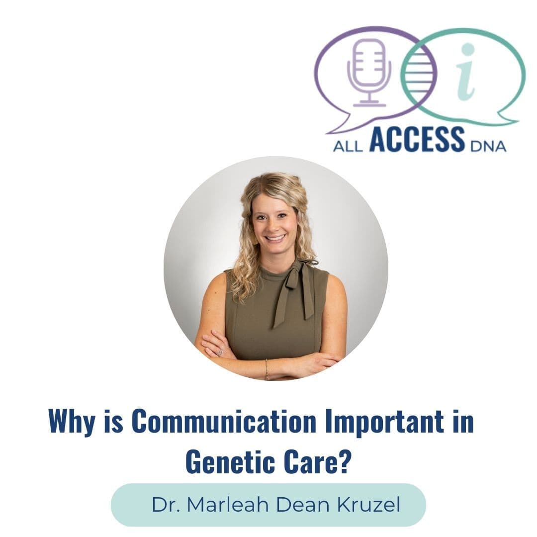 #56-Why is communication important in genetic care?