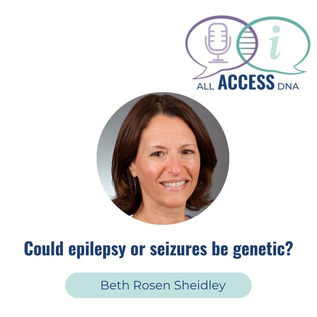 #58-Could epilepsy & seizures be genetic?