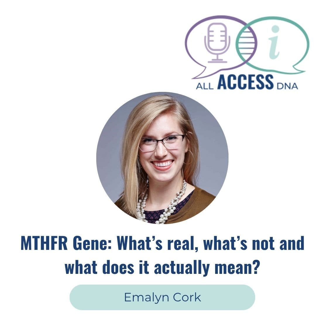 MTHFR Gene: What’s real, what’s not and what does it actually mean?