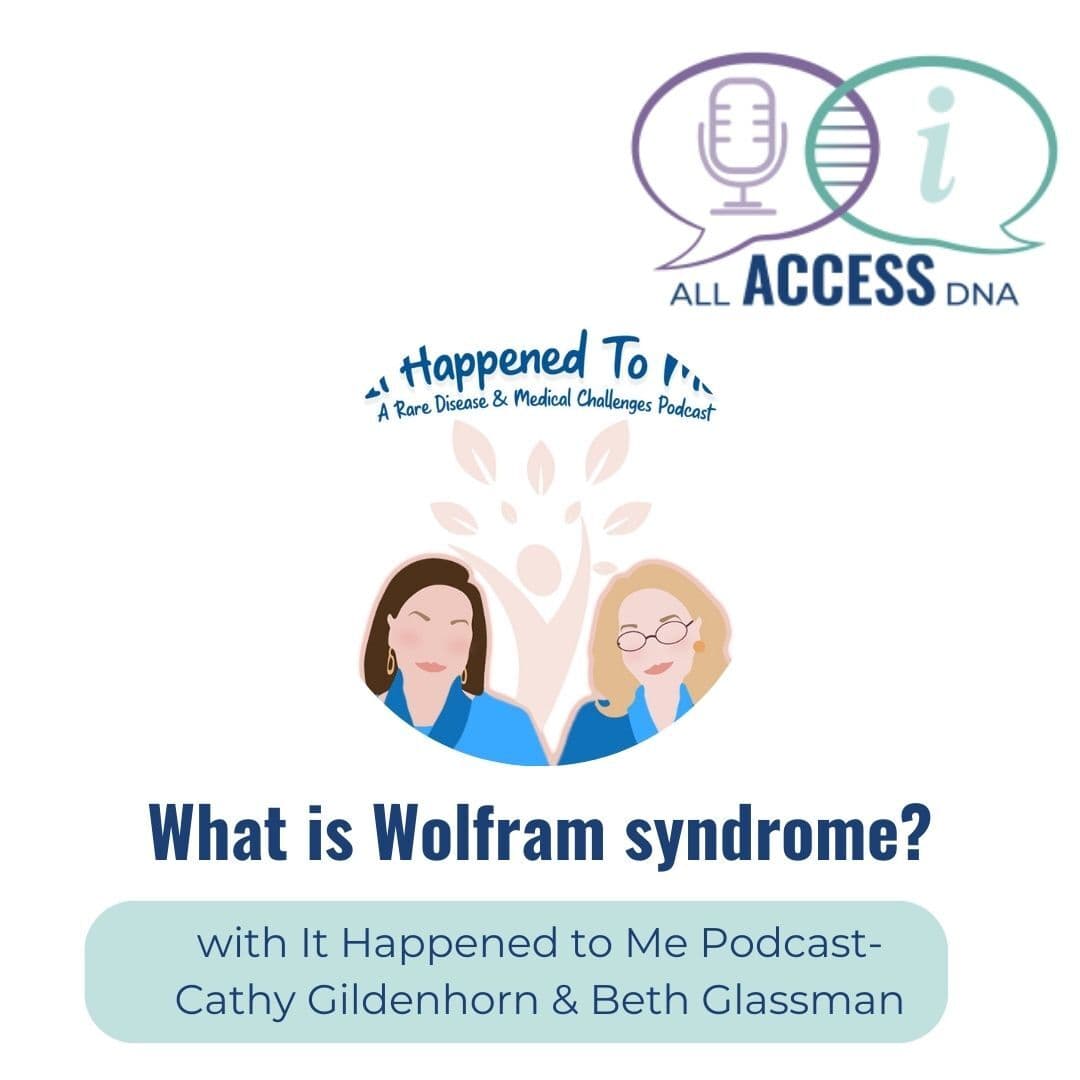What is Wolfram syndrome? with It Happened to Me