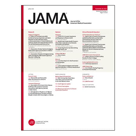 Thrombectomy in Acute Ischemic Stroke, Epidural Analgesia and Autism Spectrum Disorder, Low-Dose Aspirin for Preeclampsia Prevention, and more