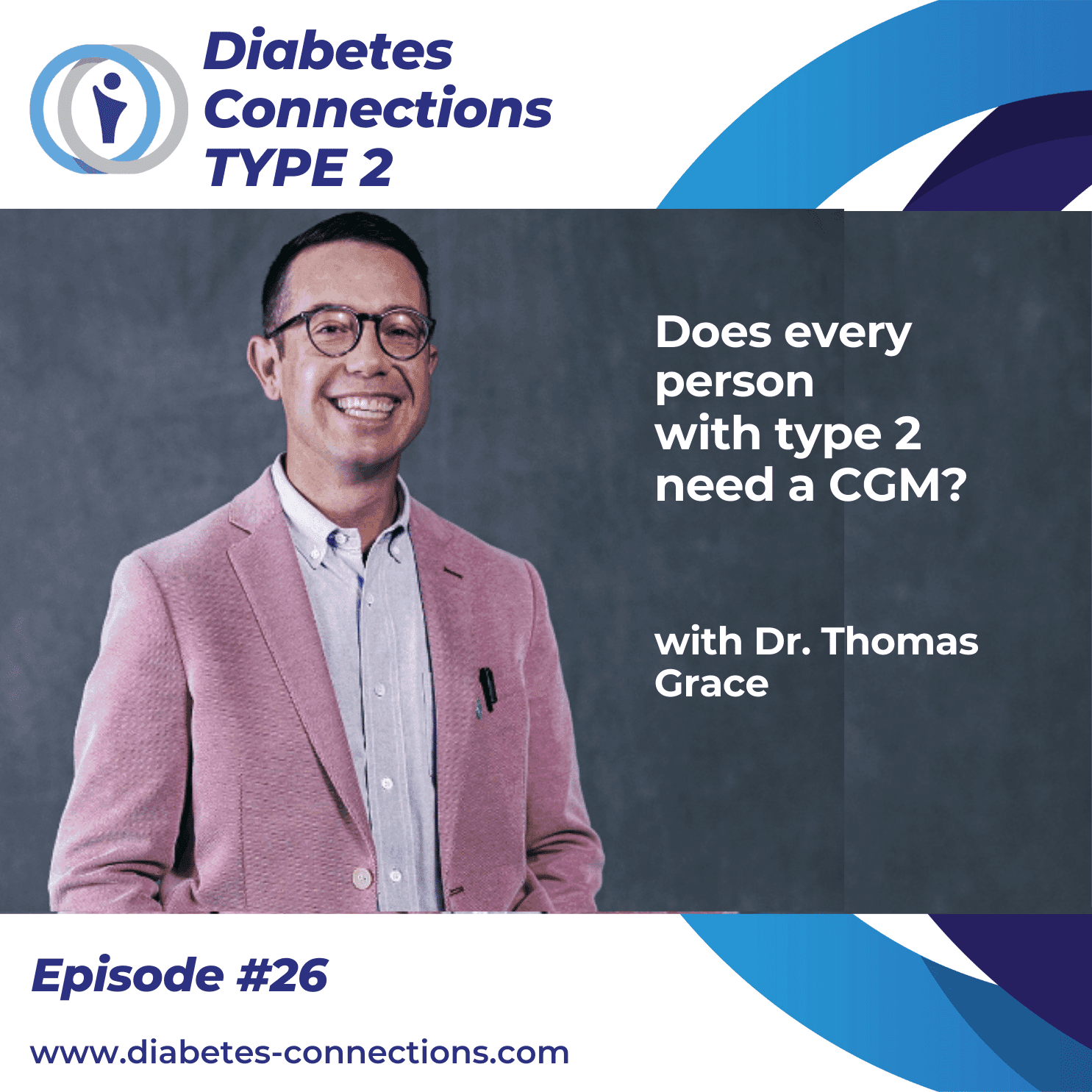 Does every person with type 2 diabetes need a Continuous Glucose Monitor (CGM)?