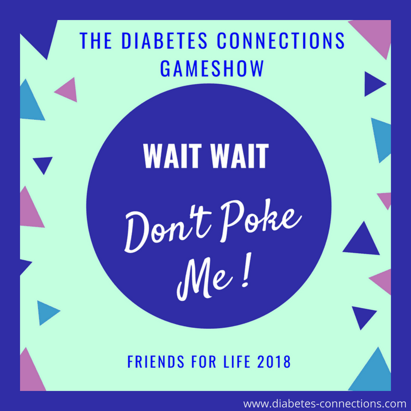 Wait Wait Don't Poke Me! The Diabetes Game Show