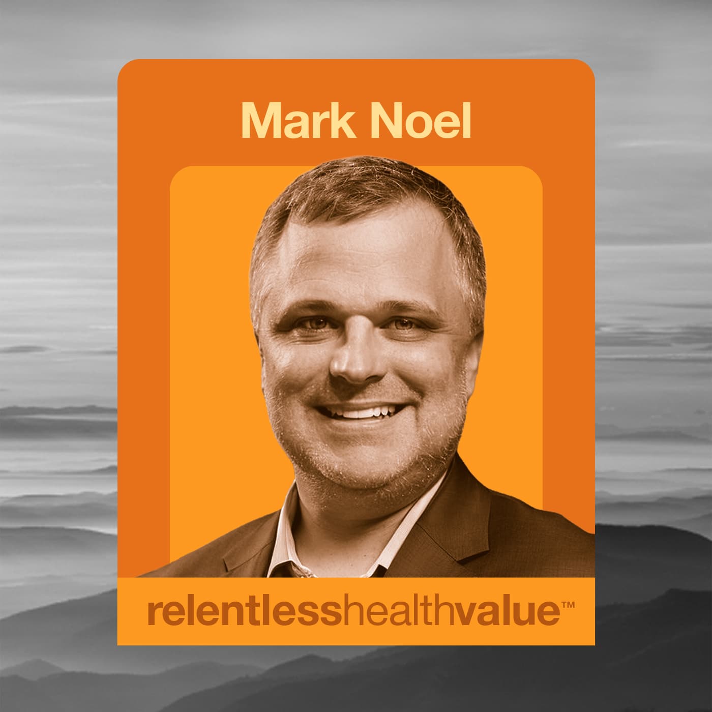 EP498: The Payment Integrity Arms Race—RCM (Revenue Cycle Management) and Plan Sponsors, With Mark Noel