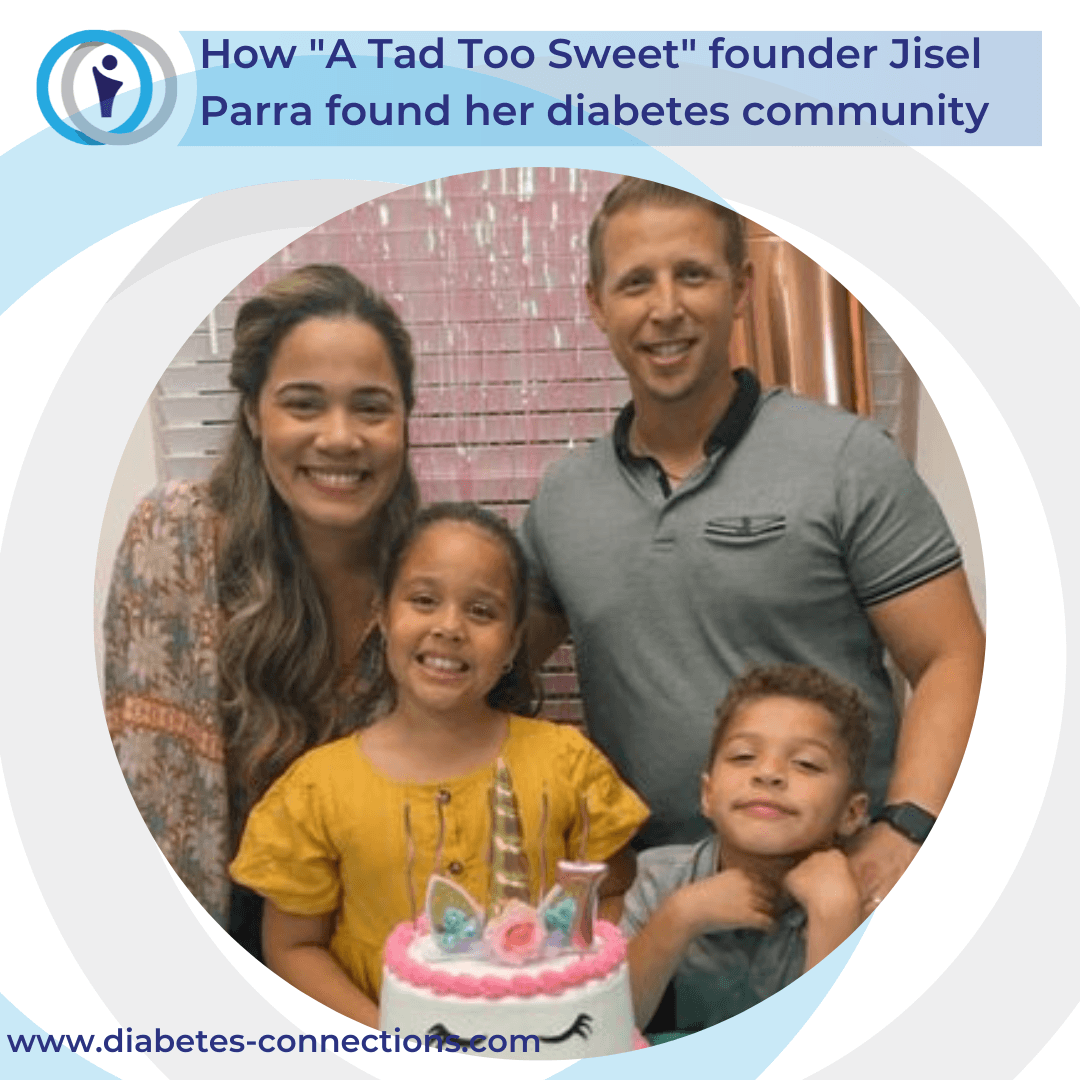 How "A Tad Too Sweet" founder Jisel Parra found her diabetes community