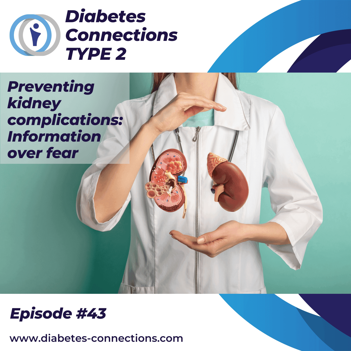 Preventing kidney complications: Information over fear