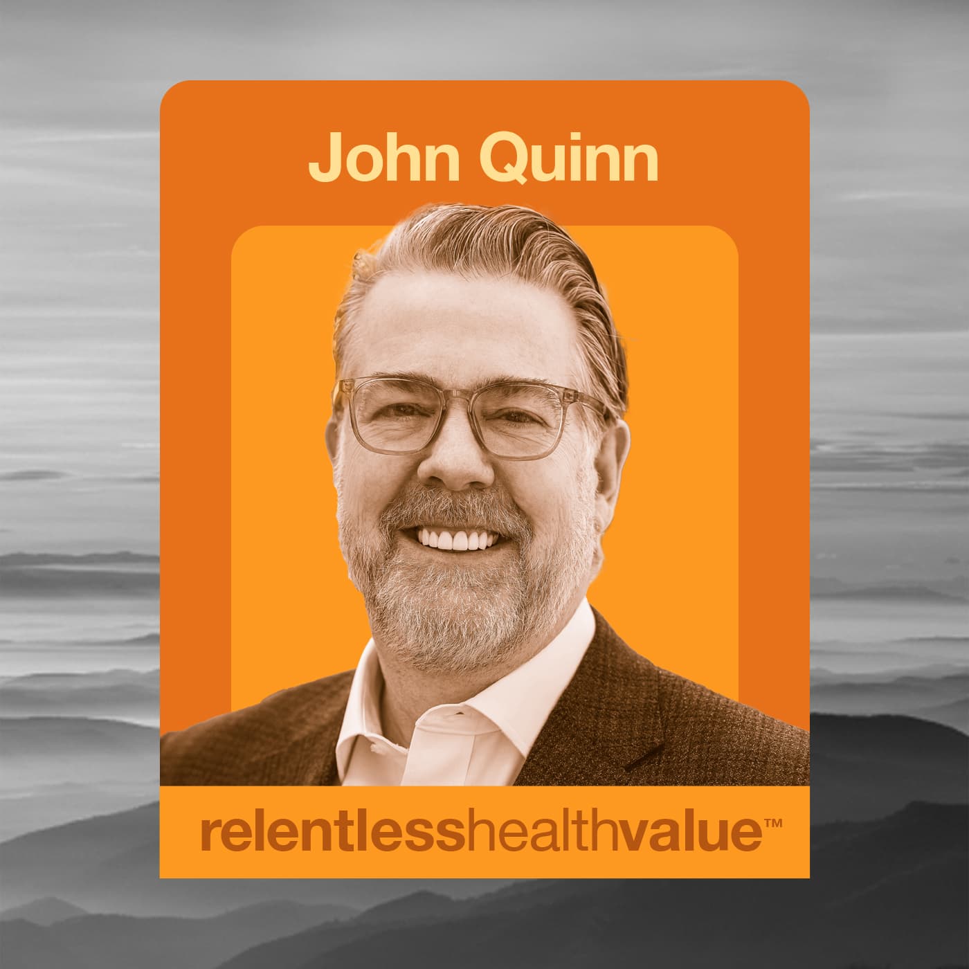 EP524: Beating Provider Network Pricing Games by Thinking About Buying Healthcare Like a Manufacturer Supply Chain, With John Quinn
