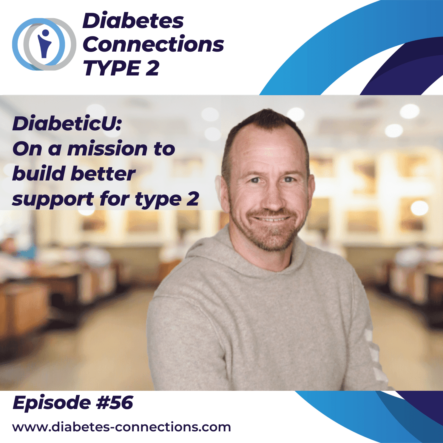 DiabeticU:  On a mission to build better support for people with type 2