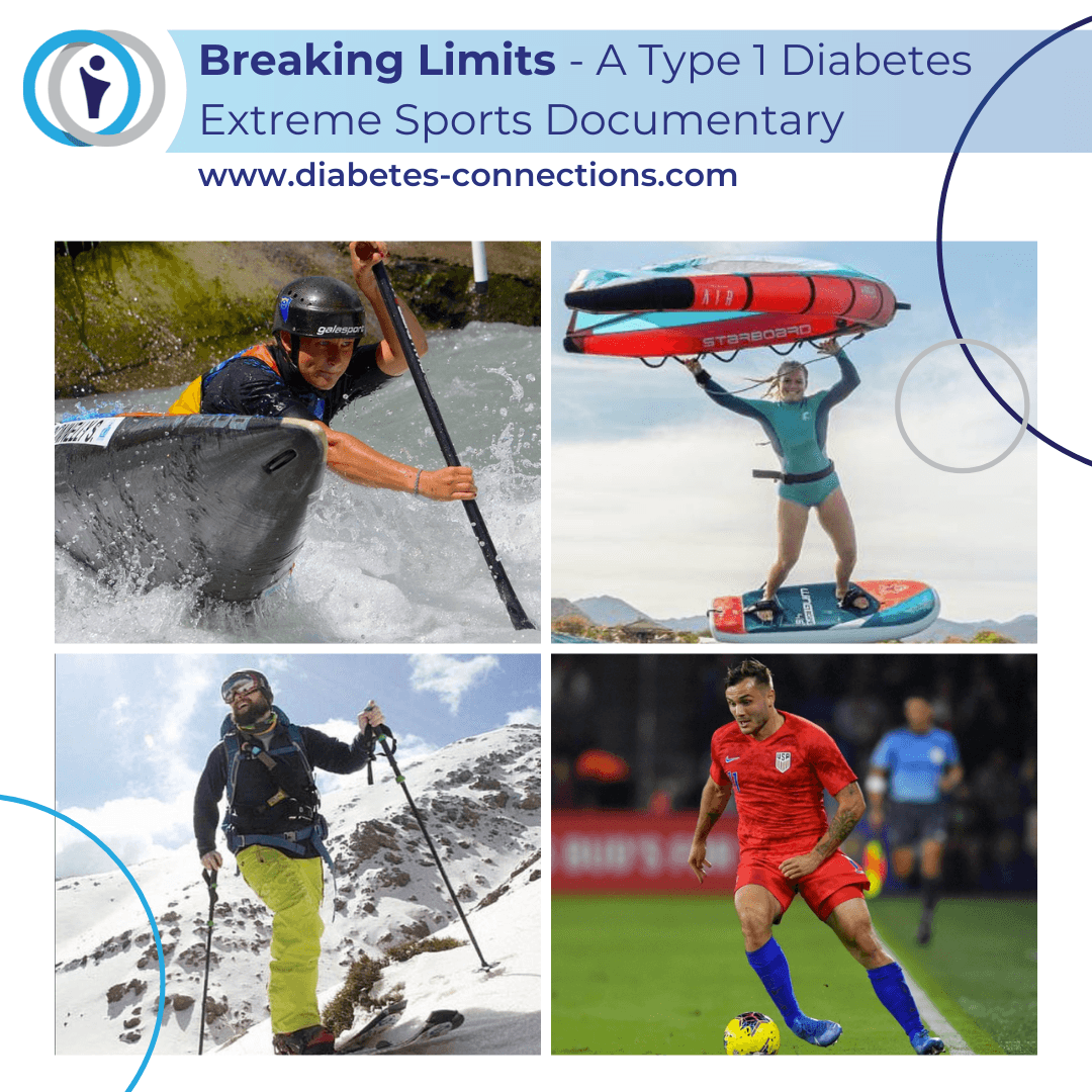 Breaking Limits - A Type 1 Diabetes Extreme Sports Documentary