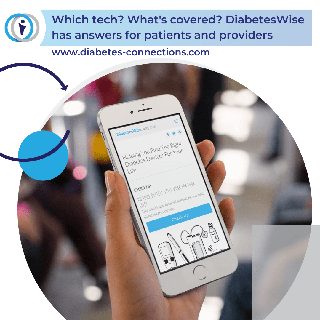 Which tech? What's covered? DiabetesWise has answers for patients and providers