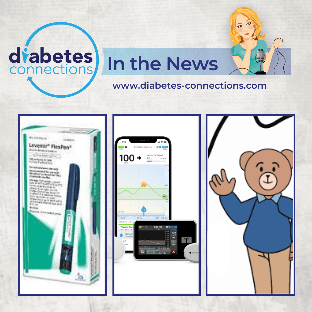In the News... Levemir to be discontinued, Tandem/G7 integration launches, Beta Bionics coverage, and more!