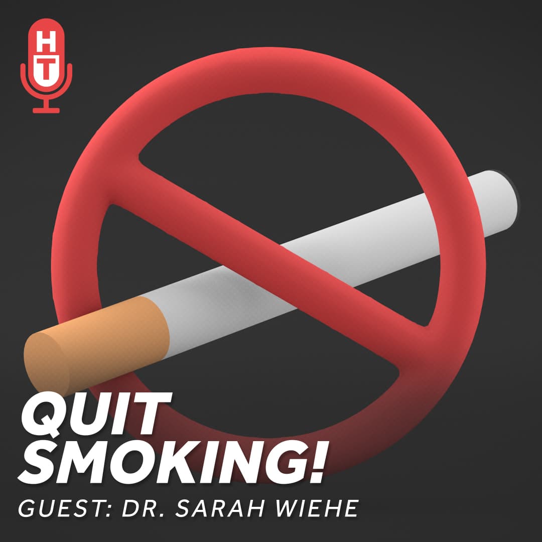 Quit Smoking! Scientific Evidence to Stop Smoking with Dr. Sarah Wiehe