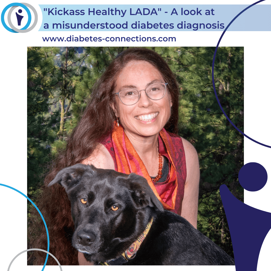 "Kickass Healthy LADA" - An eye-opening look at a misunderstood diabetes diagnosis