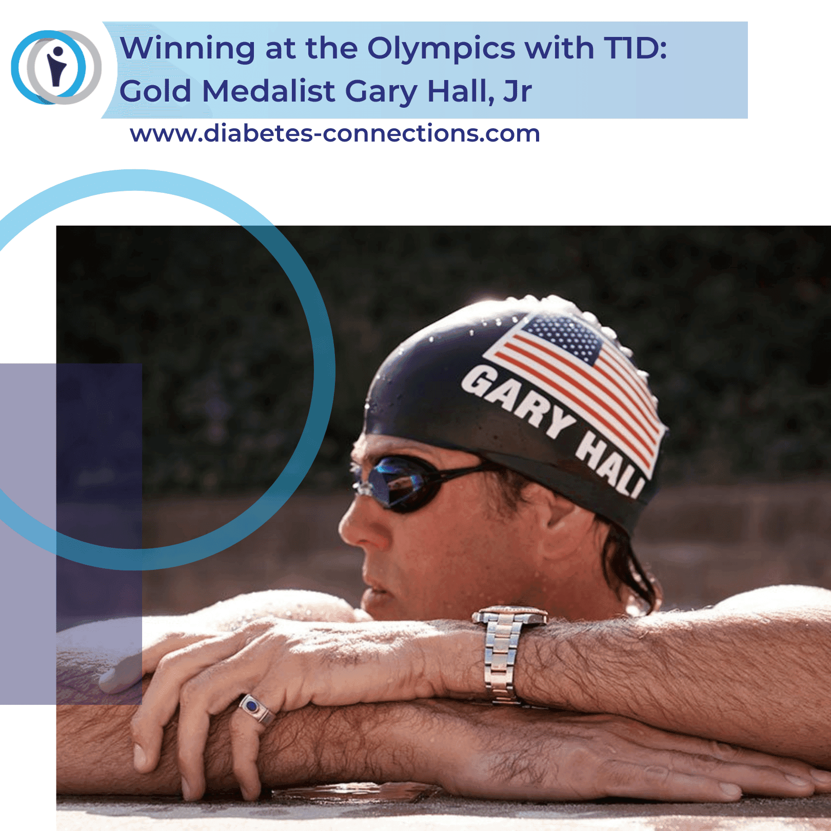 Winning at the Olympics with T1D: Gold Medalist Gary Hall, Jr