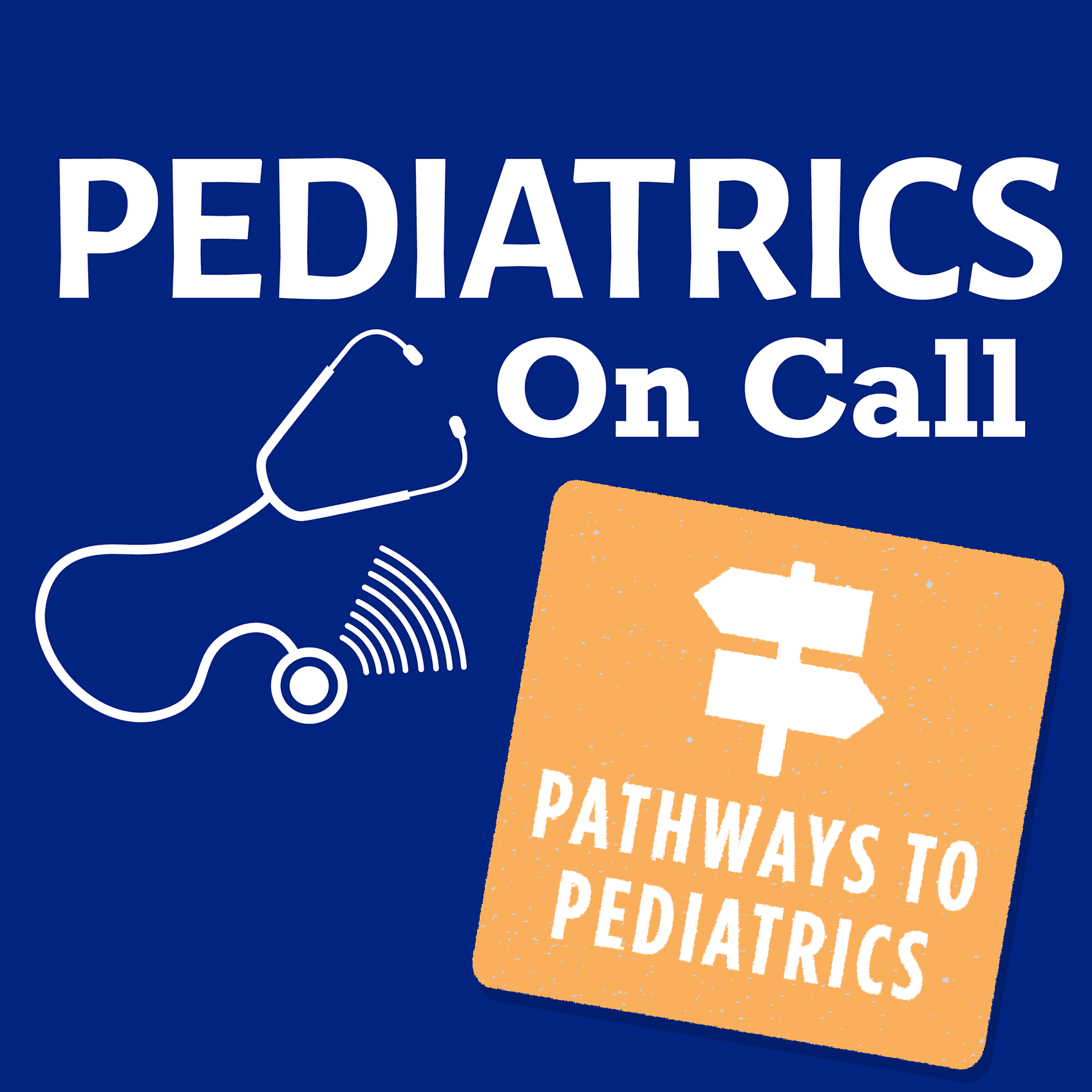 Pathways to Pediatrics with AAP President Dr. Ben Hoffman – Ep. 186