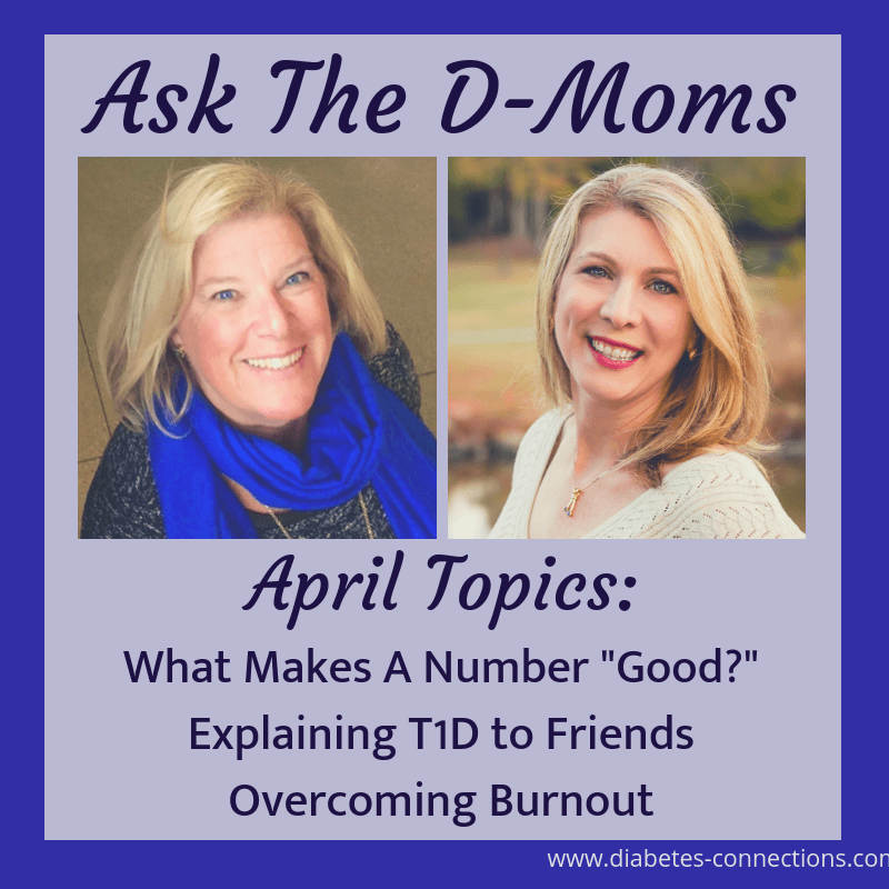 Dear D-Moms: "Good" Numbers, Burnout & More