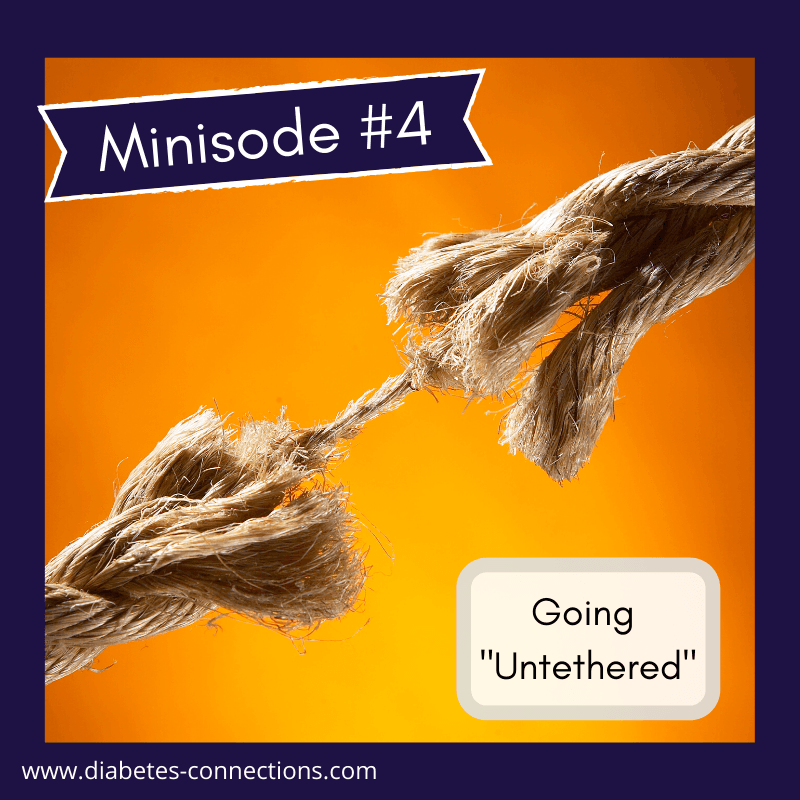 Minisode #4: Why We Went "Untethered"