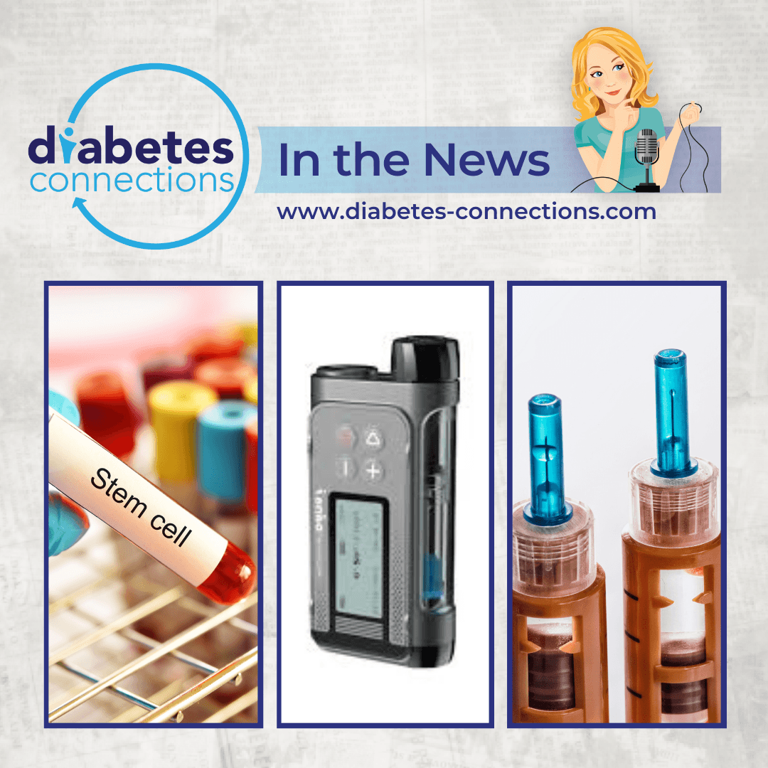 In the News... Pharmacy middle-men investigated, stem cell update, once-a-week basal insulin and more!