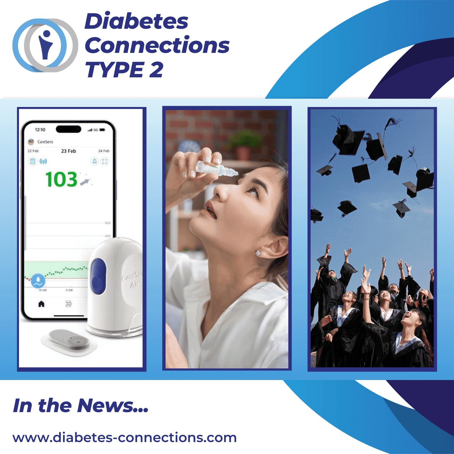 In the News... ATTD updates, new CGMs, drops for diabetes eye disease, scholarships and more!