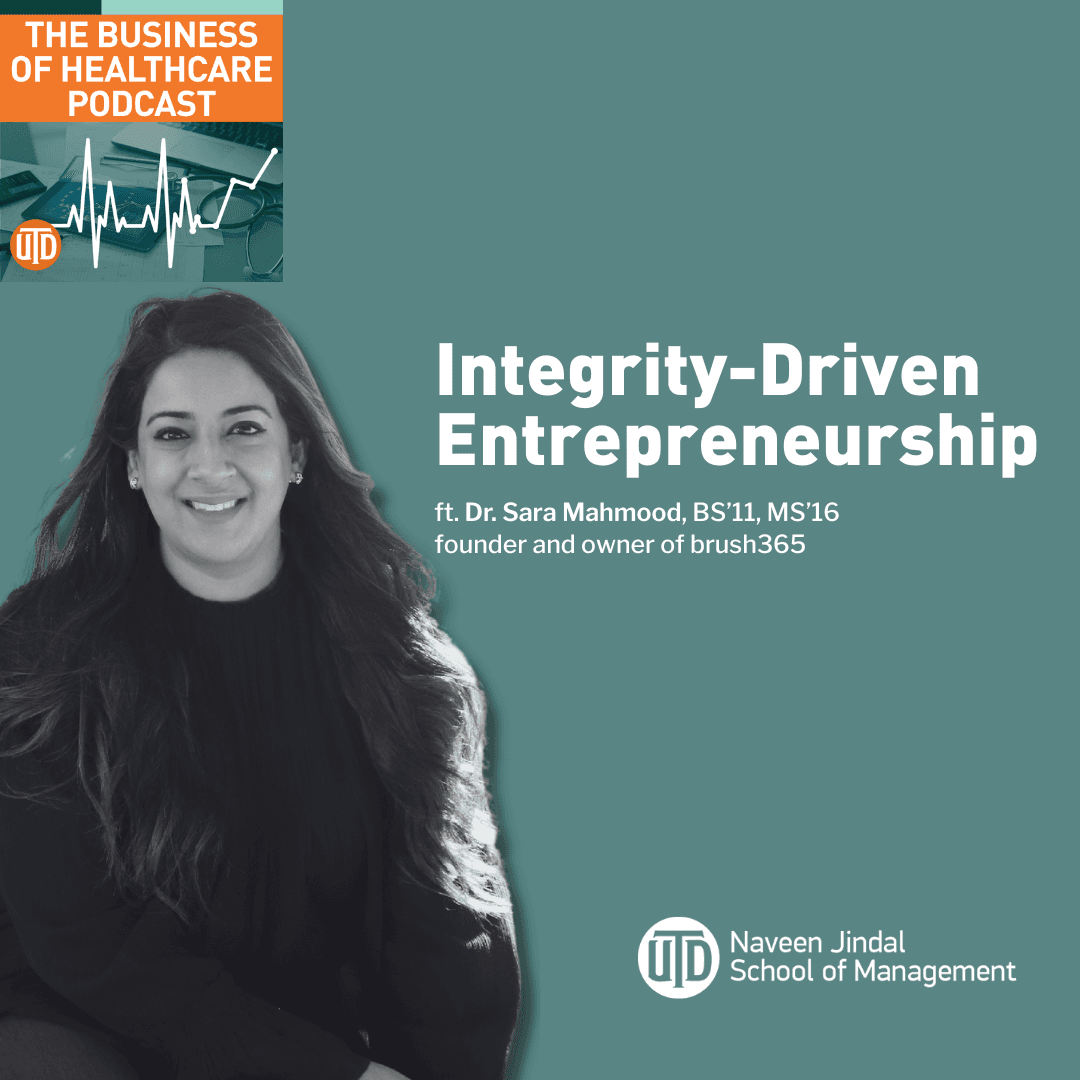 The Business of Healthcare Podcast, Episode 103: Integrity-Driven Entrepreneurship