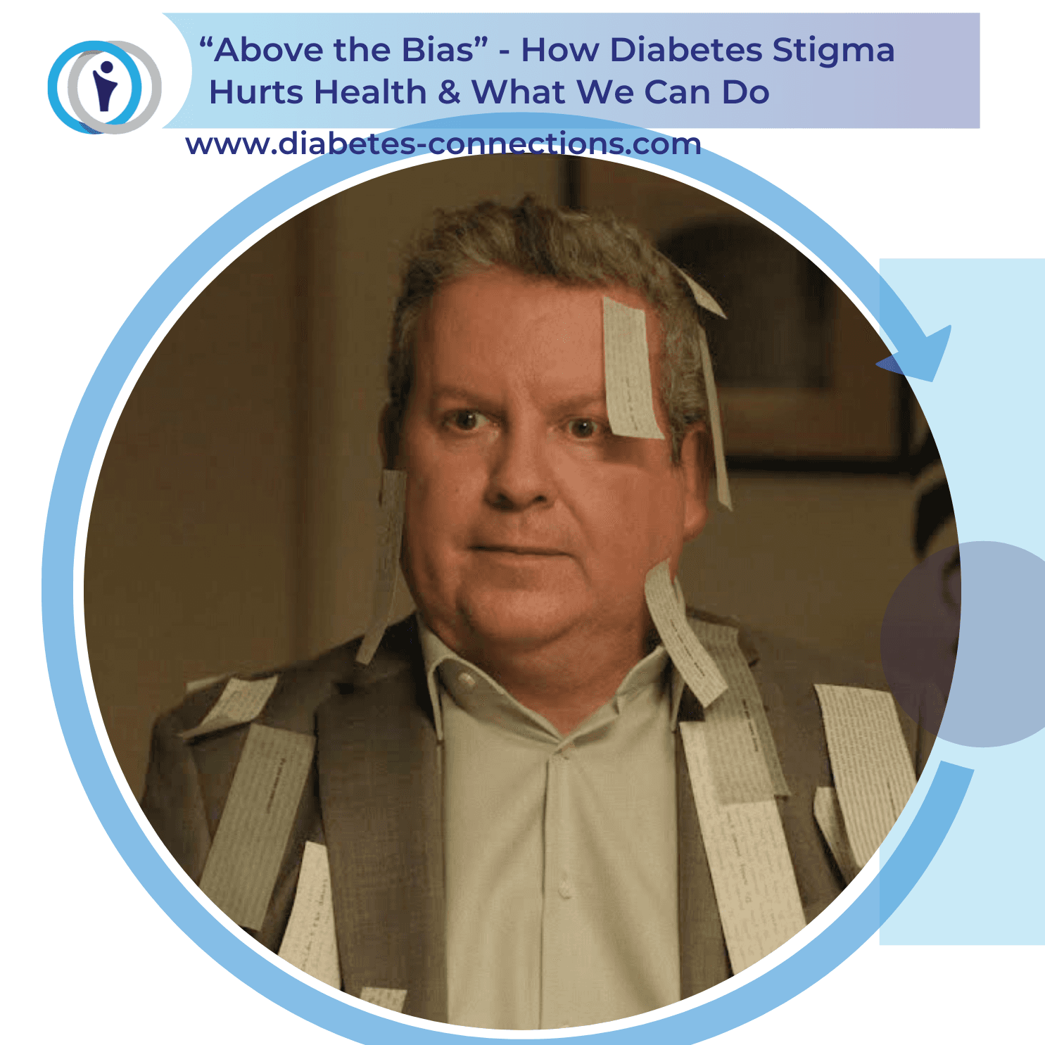 "Above the Bias" - How Diabetes Stigma  Hurts Health & What We Can Do