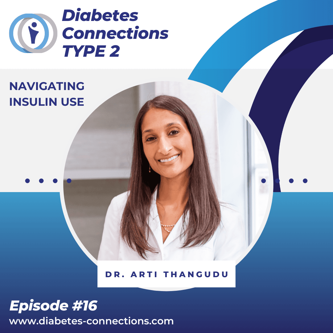 Insulin Use with Type 2 Diabetes: Navigating Solutions, Avoiding Stigma