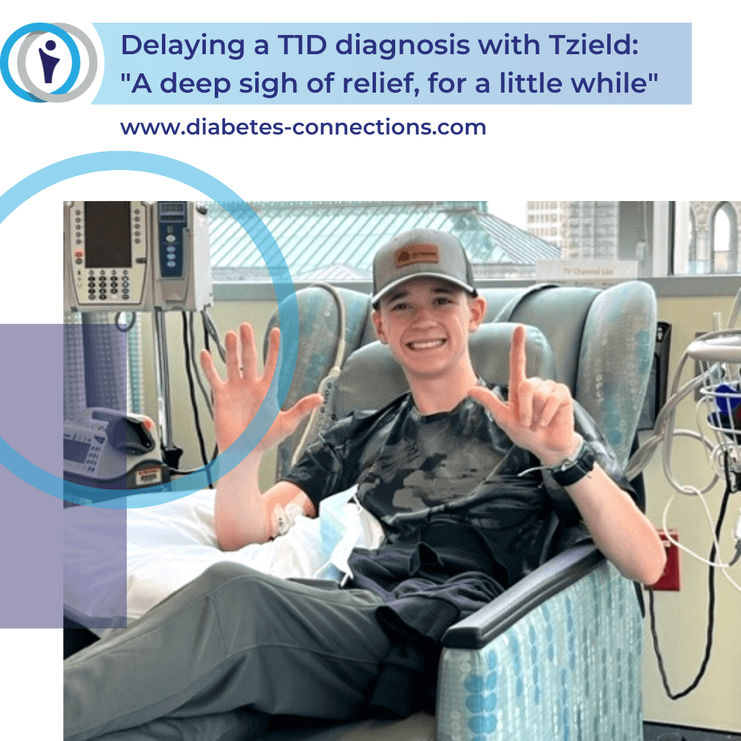 Delaying a T1D diagnosis with Tzield: "A deep sigh of relief, for a little while"