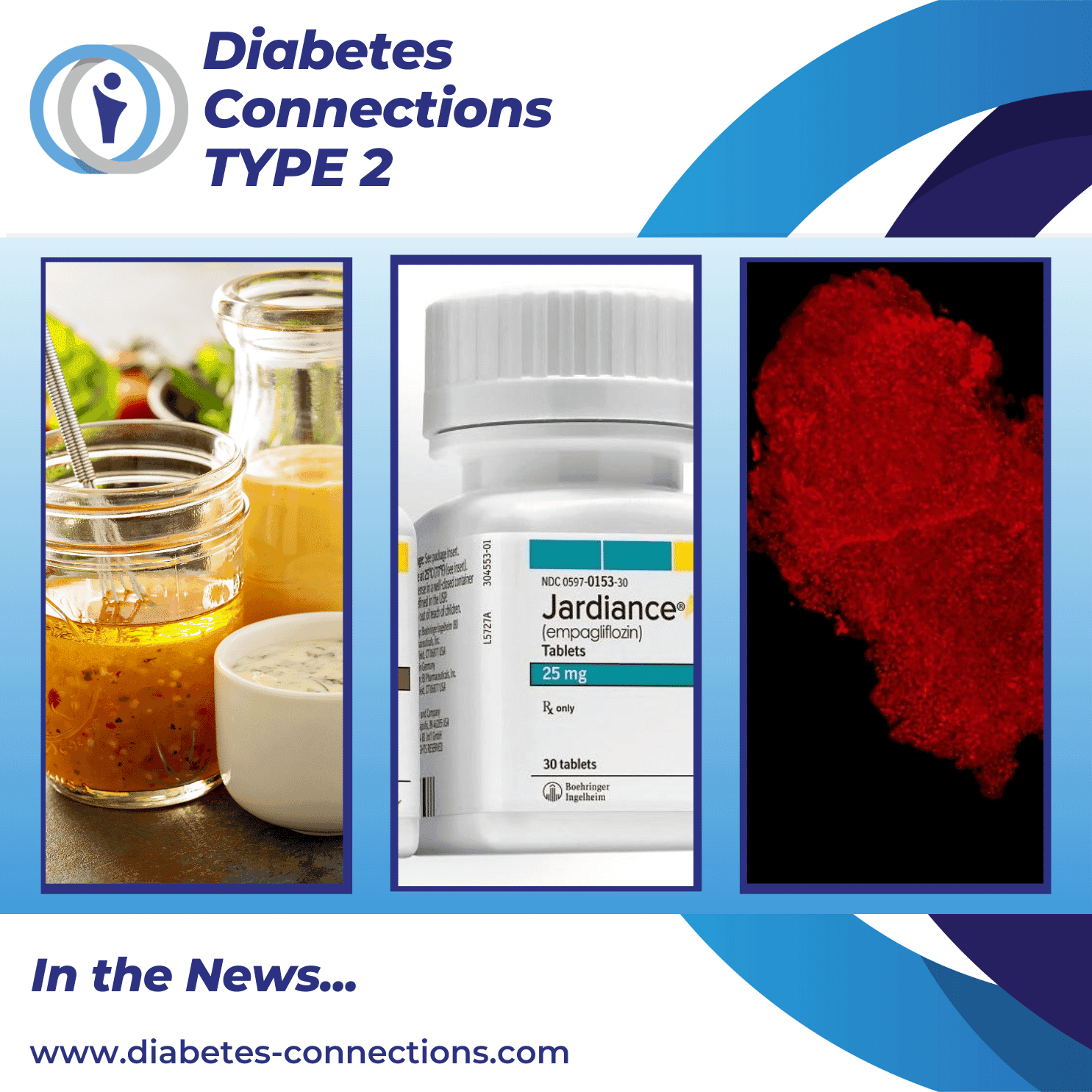 In the News...  Ingredients linked to T2D, genetic T1D research, new SGLT-2 guidelines and more!