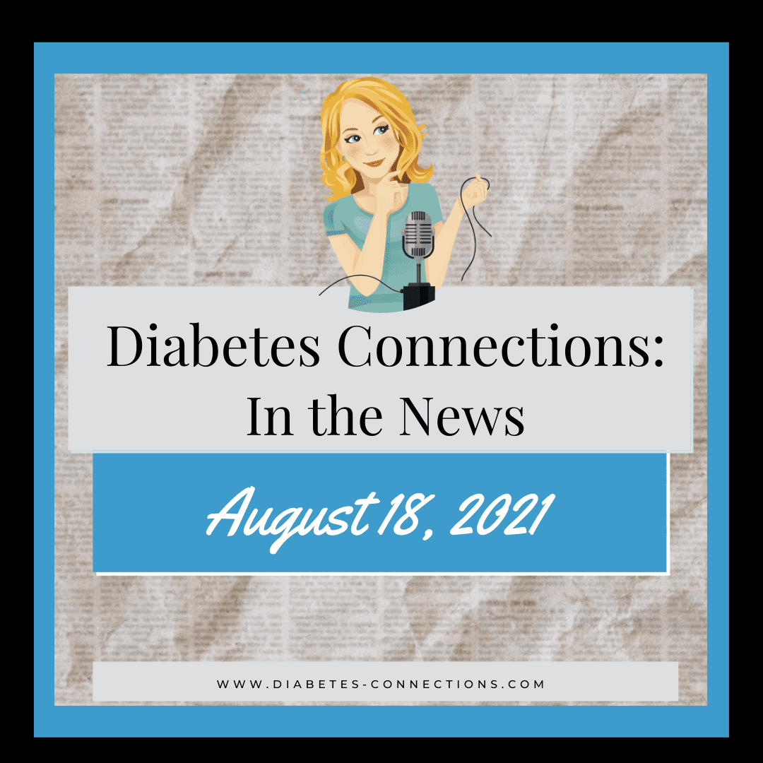 In the News.. Diabetes & COVID booster shots, new insulin approved for pumps, Major League T1D & more!