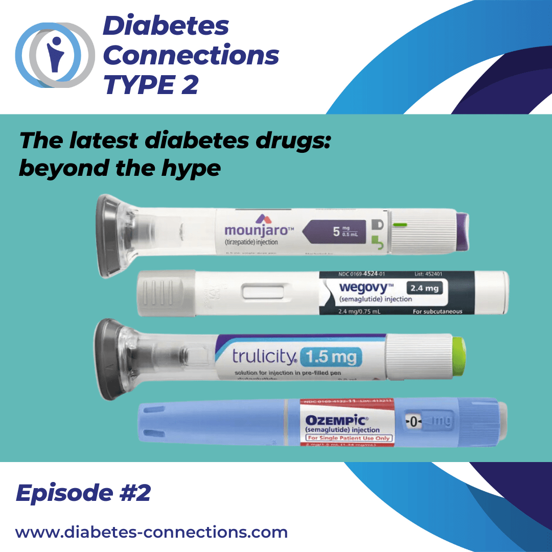 The Newest Diabetes Drugs: Beyond The Hype of Ozempic & Mounjaro