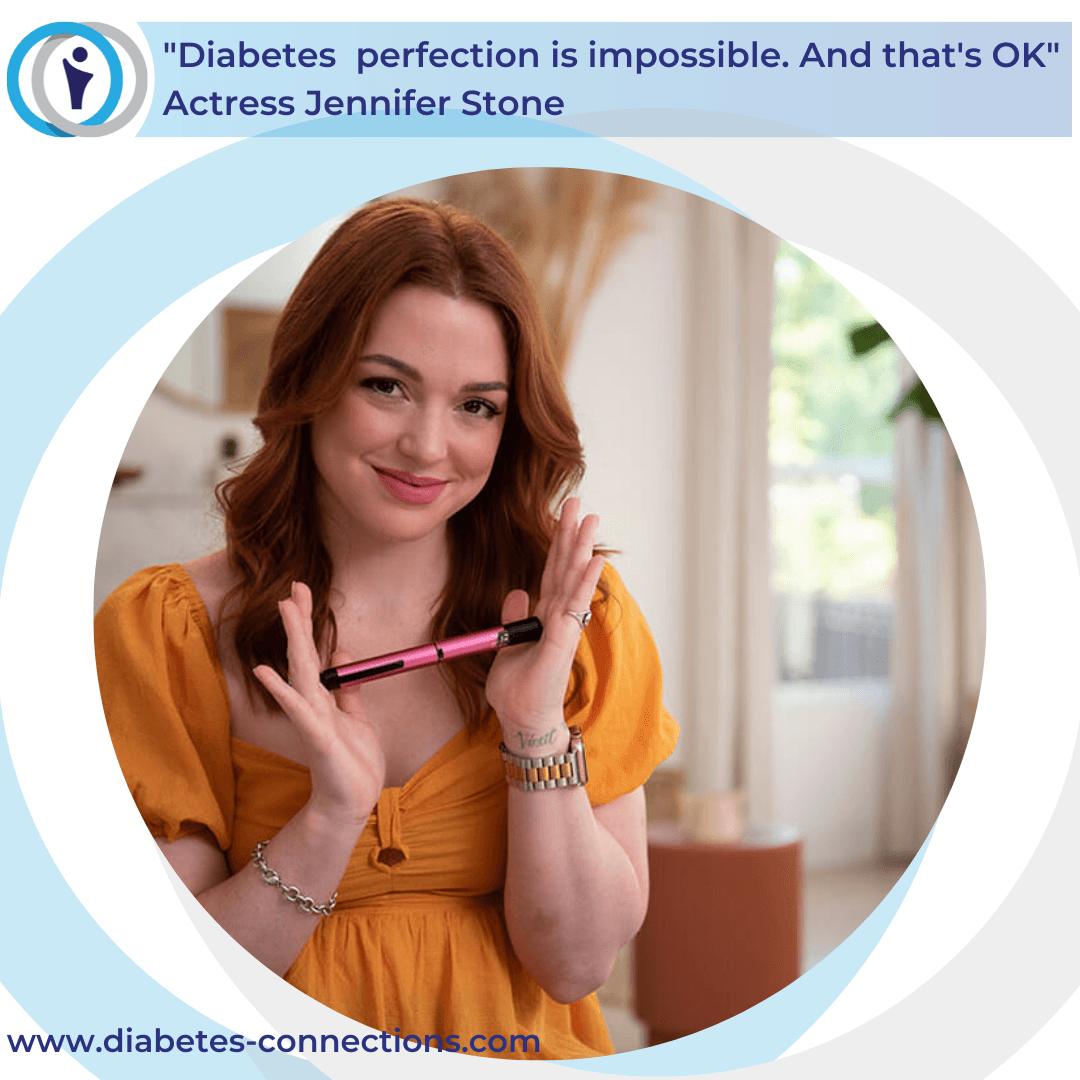 "Diabetes perfection is impossible. And that's okay" - Actress Jennifer Stone