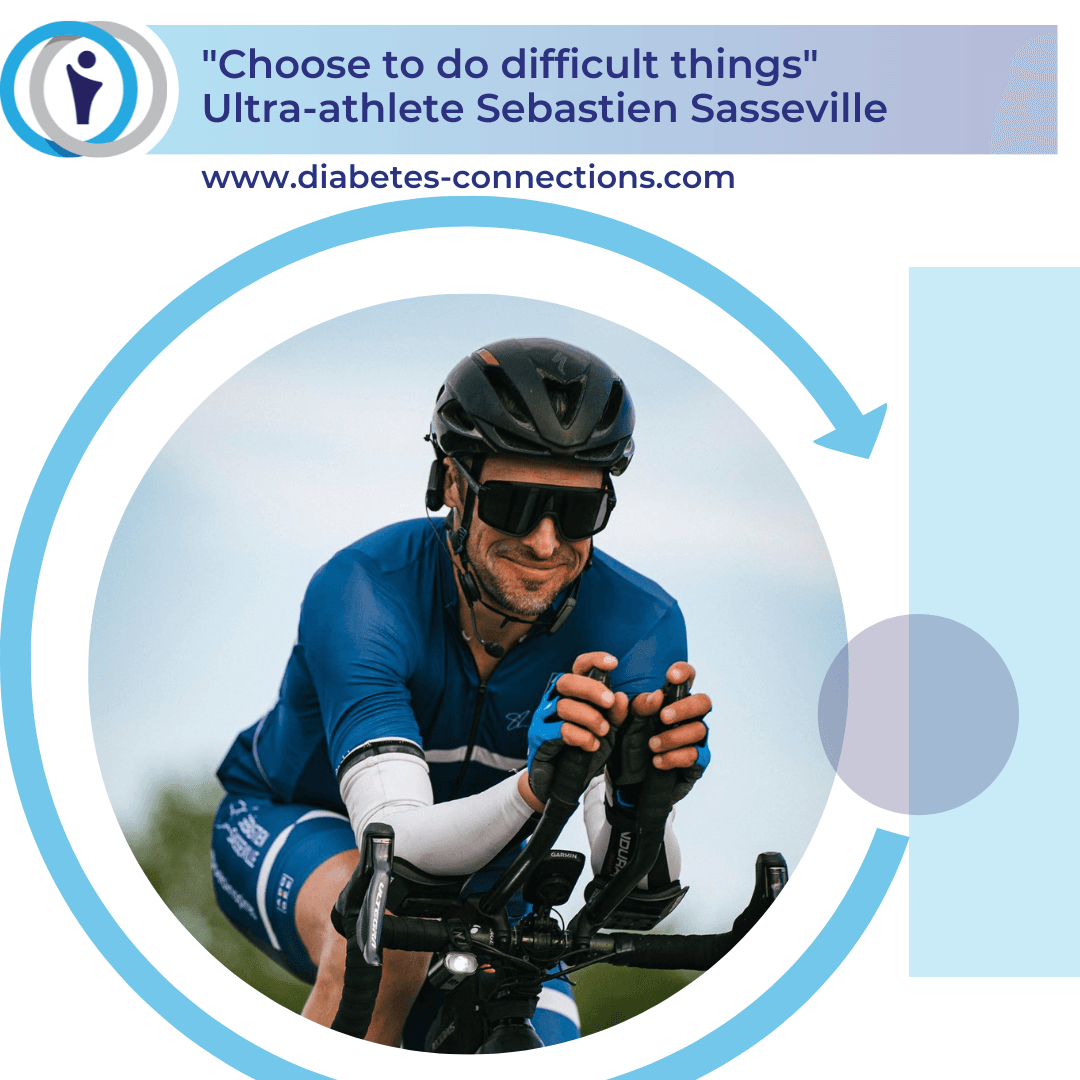 "Choose to do Difficult Things" - T1D Ultra-Athlete Sebastien Sasseville
