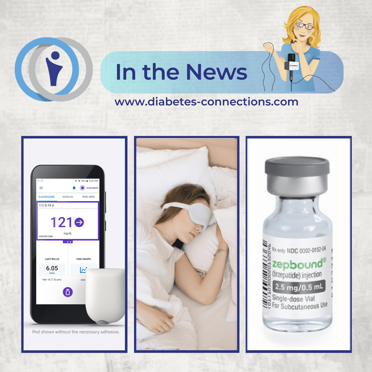 In the News.. Omnipod 5 approved for type 2, bright light at night diabetes link, Zepbound price cut, and more!