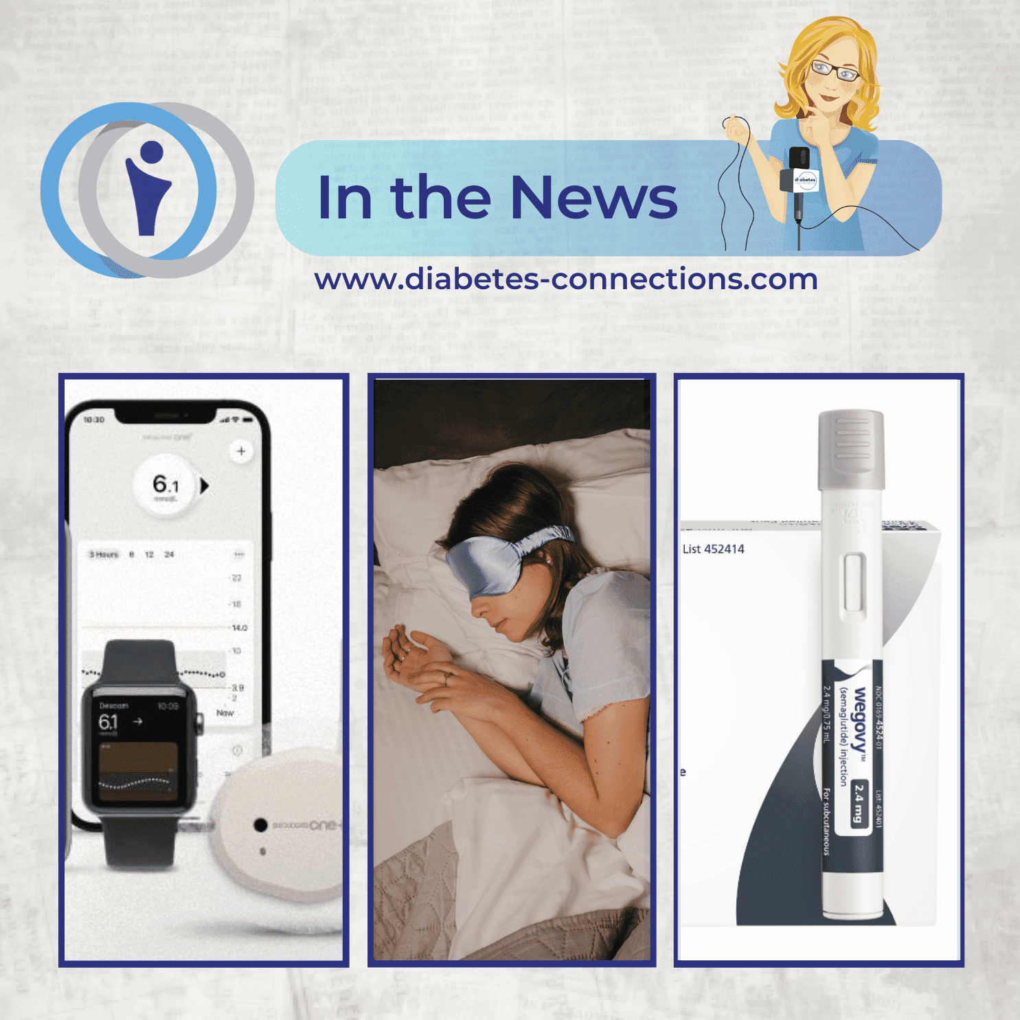 In the News... Dexcom-to-watch update, Wegovy studies, night time hypo research and more!